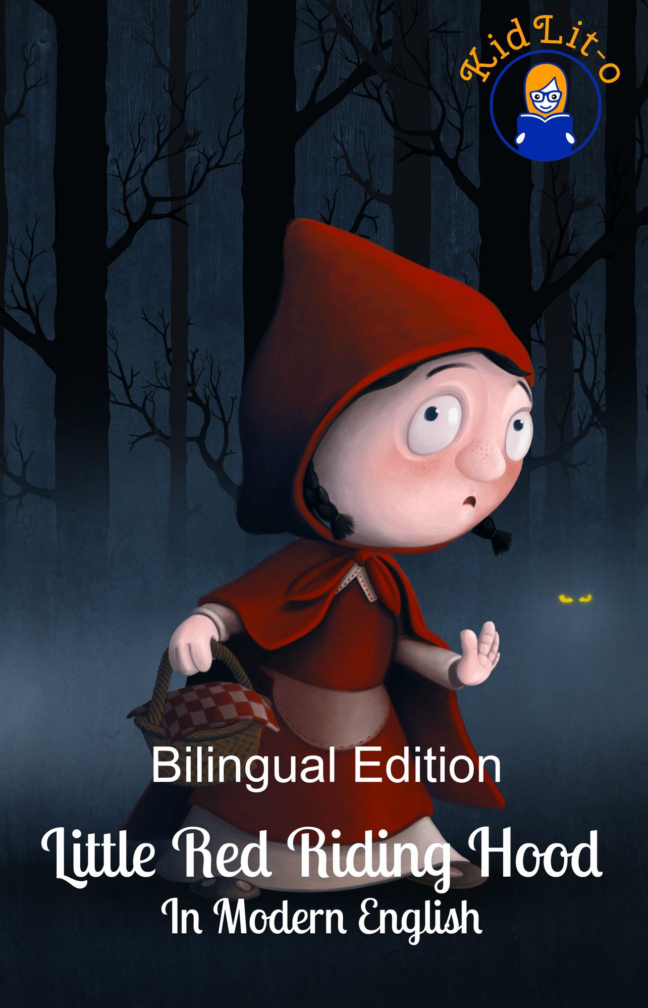Little Red Riding Hood In French and English (Bilingual Edition)