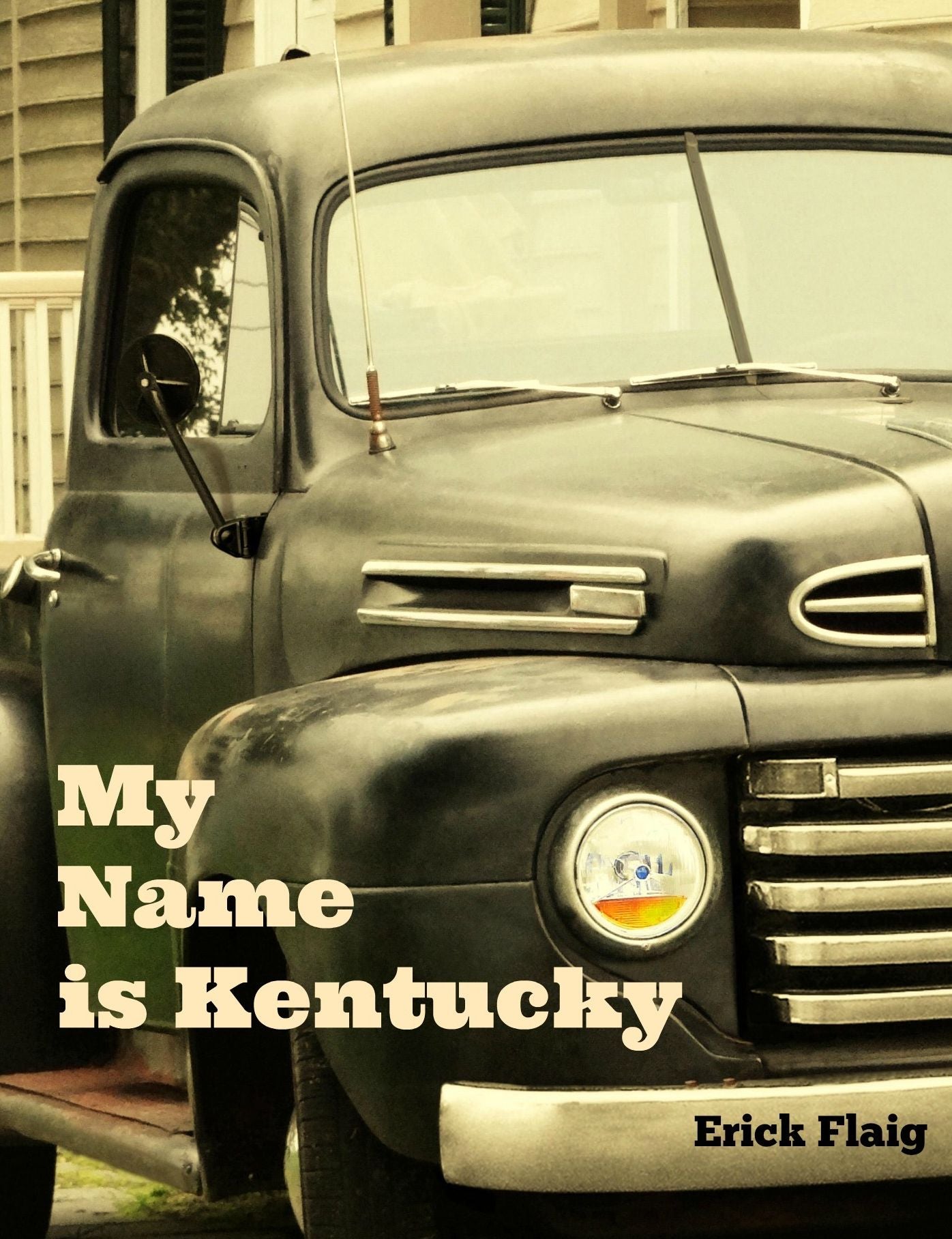 My Name is Kentucky