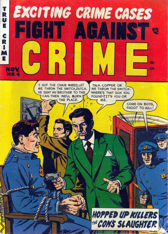 Fight Against Crime Number 4 Crime Comic Book