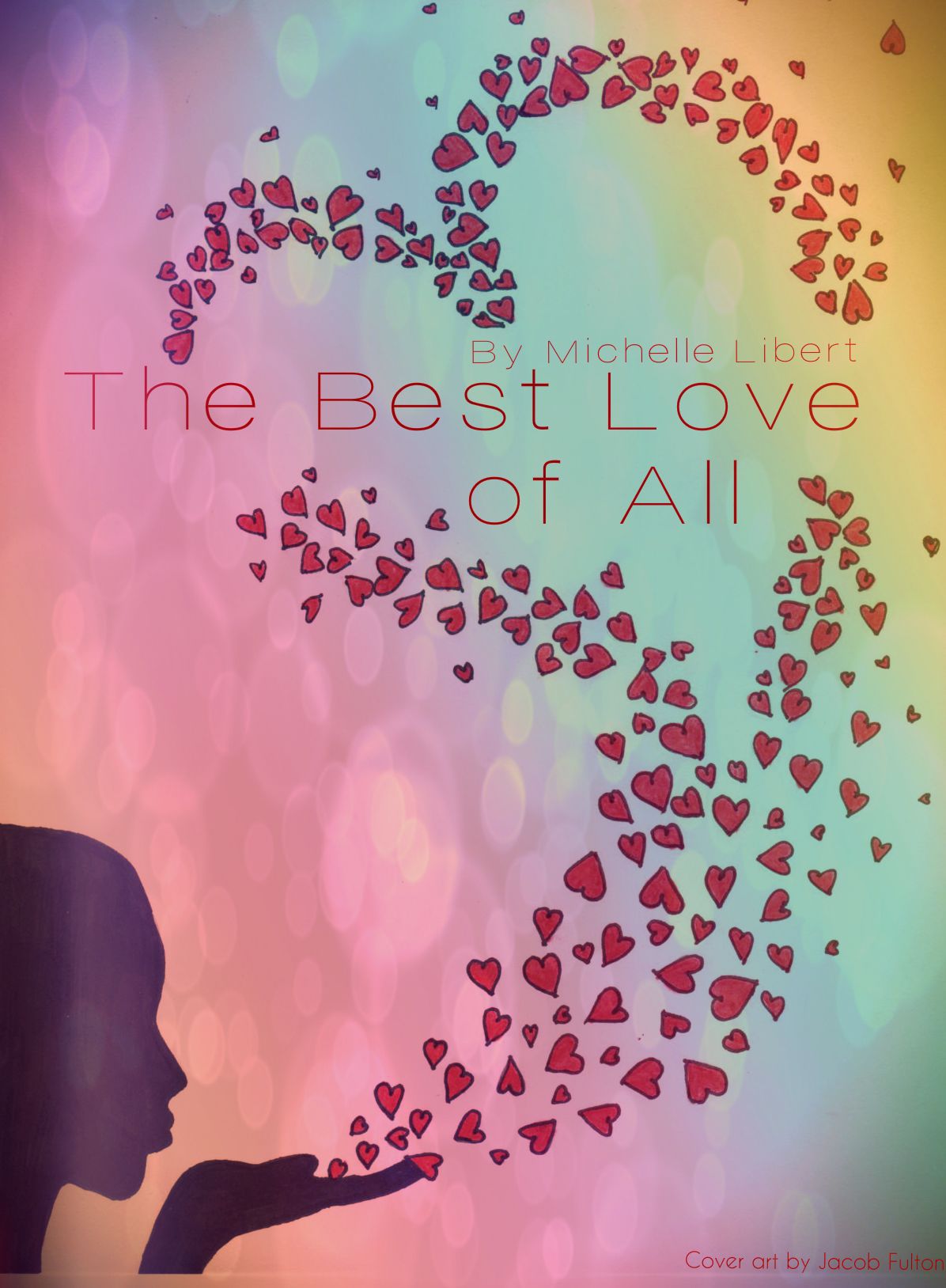 The Best Love of All