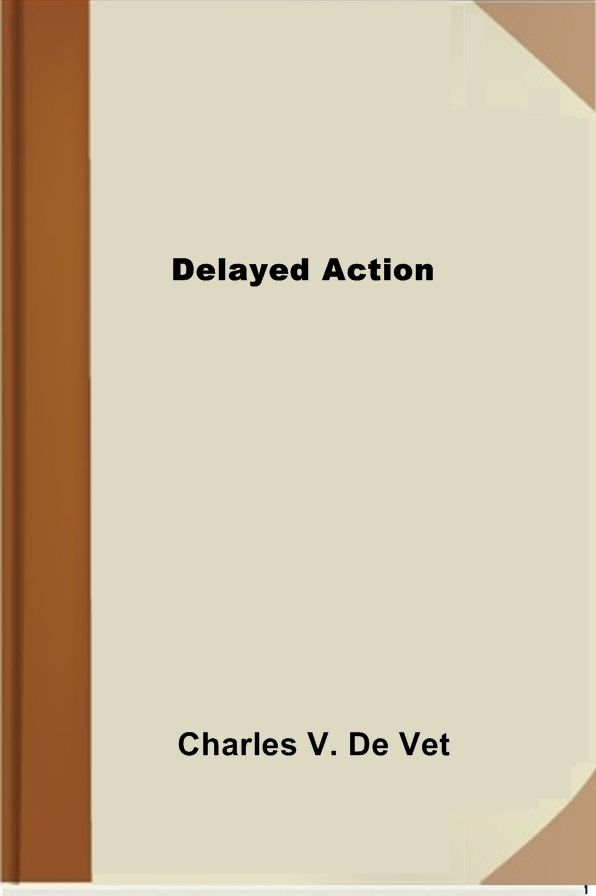 Delayed Action