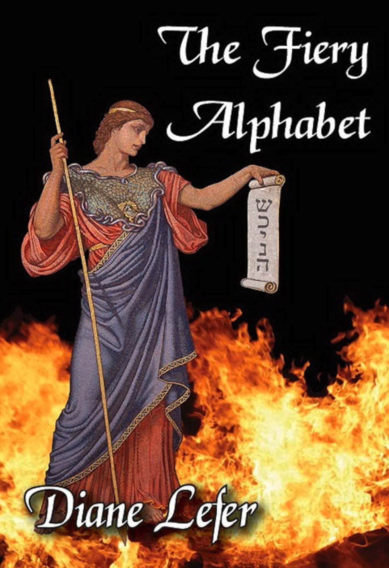 The Fiery Alphabet