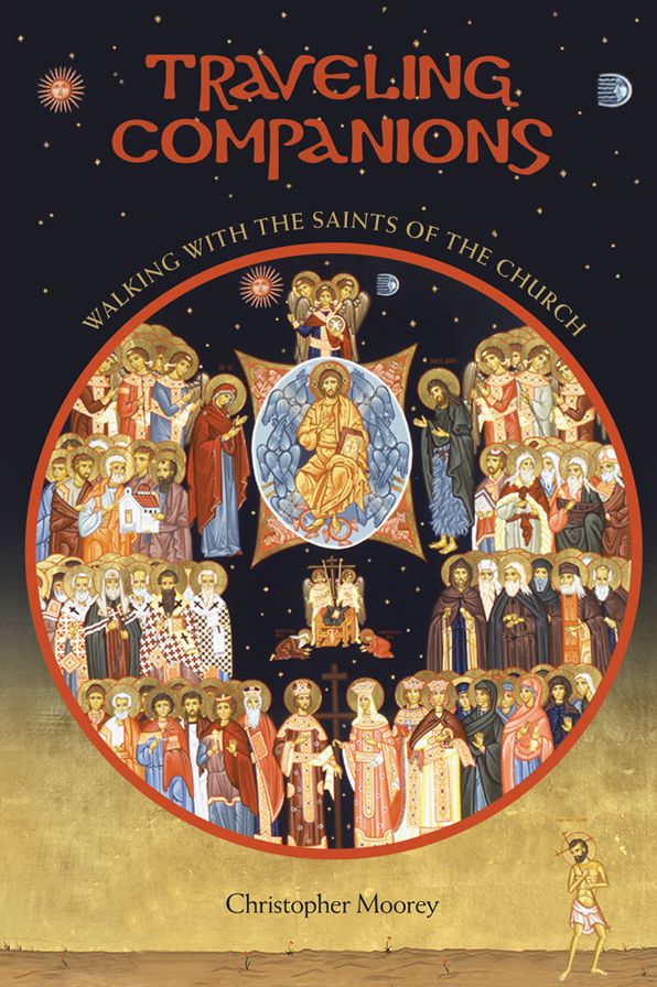 Traveling Companions: Walking with the Saints of the Church