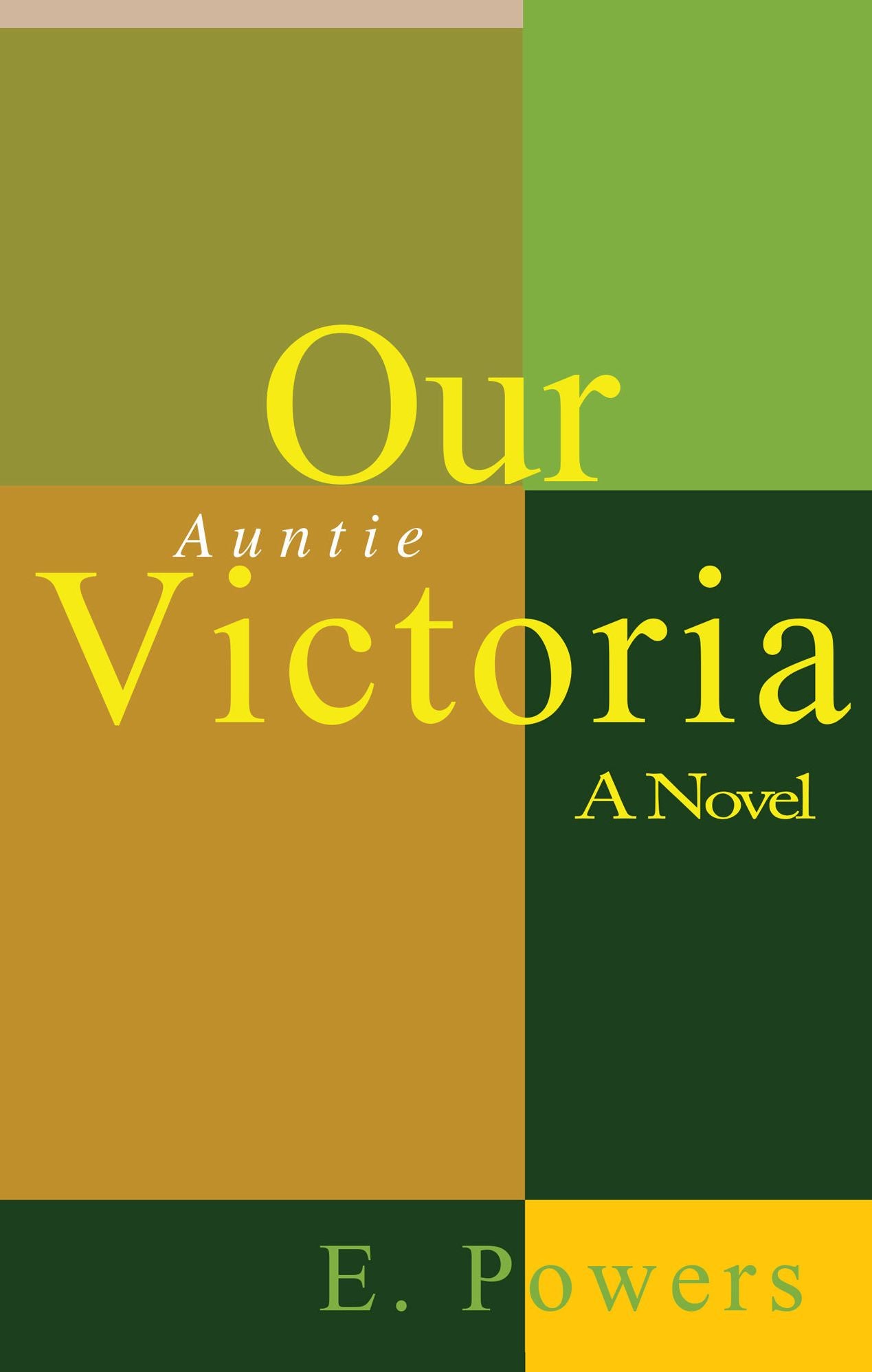 Our Auntie Victoria A Novel