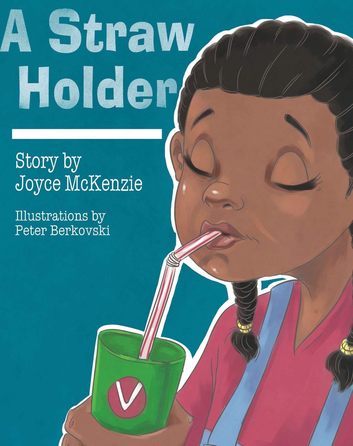 A Straw Holder