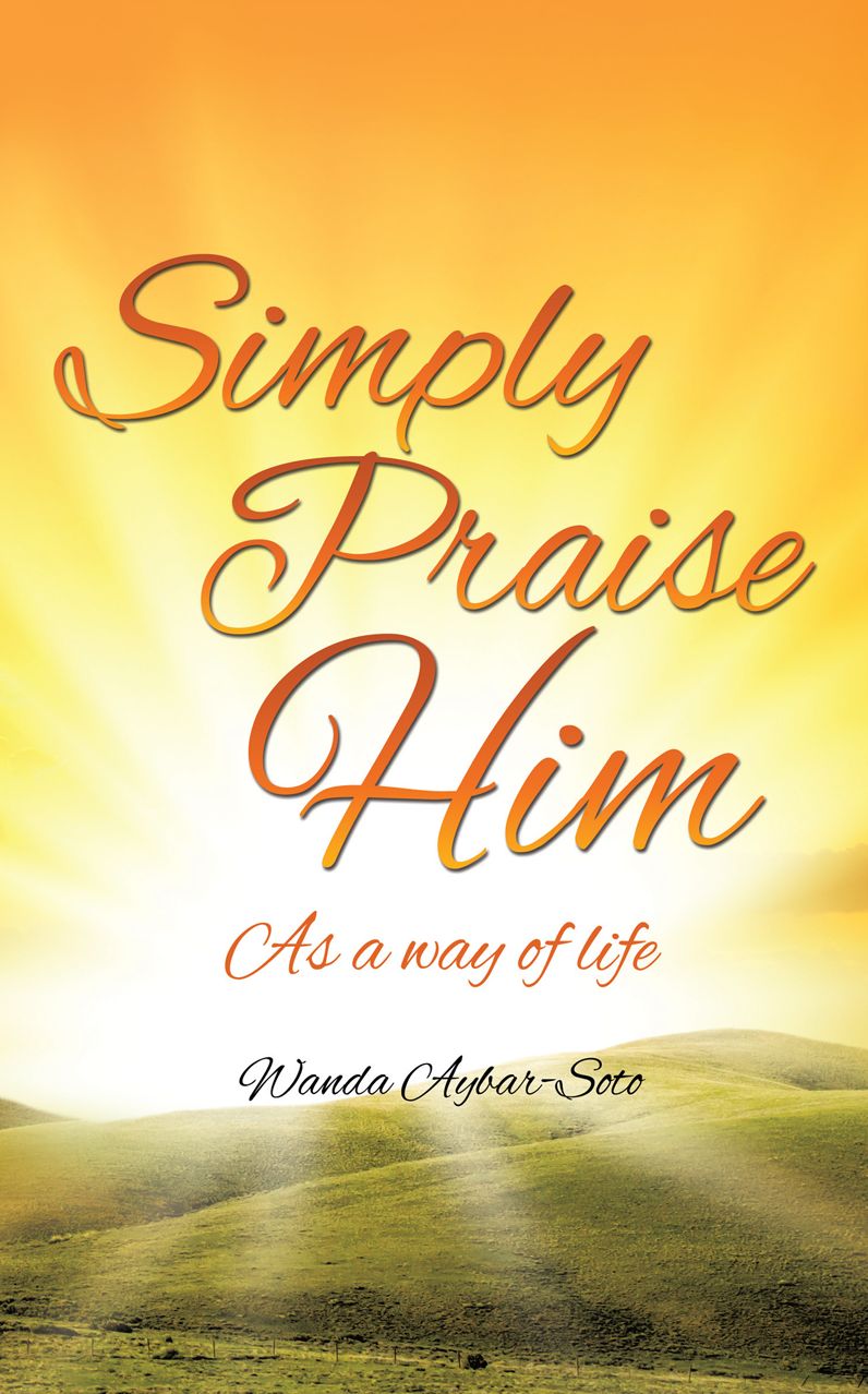 SIMPLY PRAISE HIM