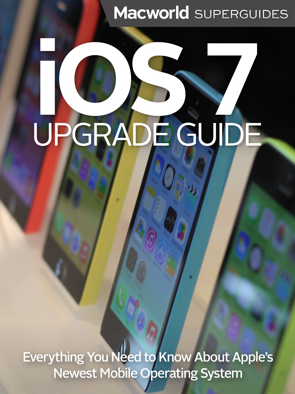 iOS 7 Upgrade Guide