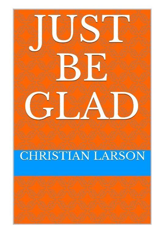 Just be glad