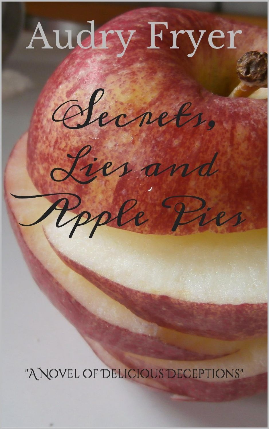 Secrets, Lies and Apple Pies