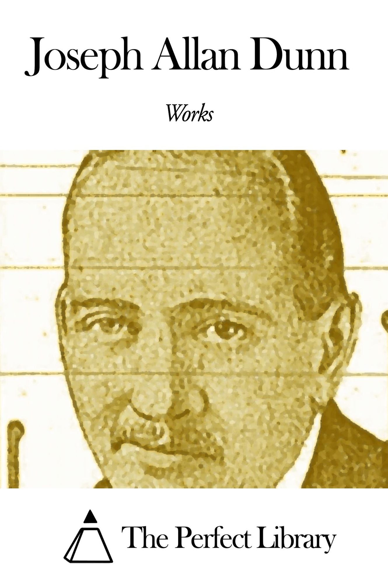Works of Joseph Allan Dunn