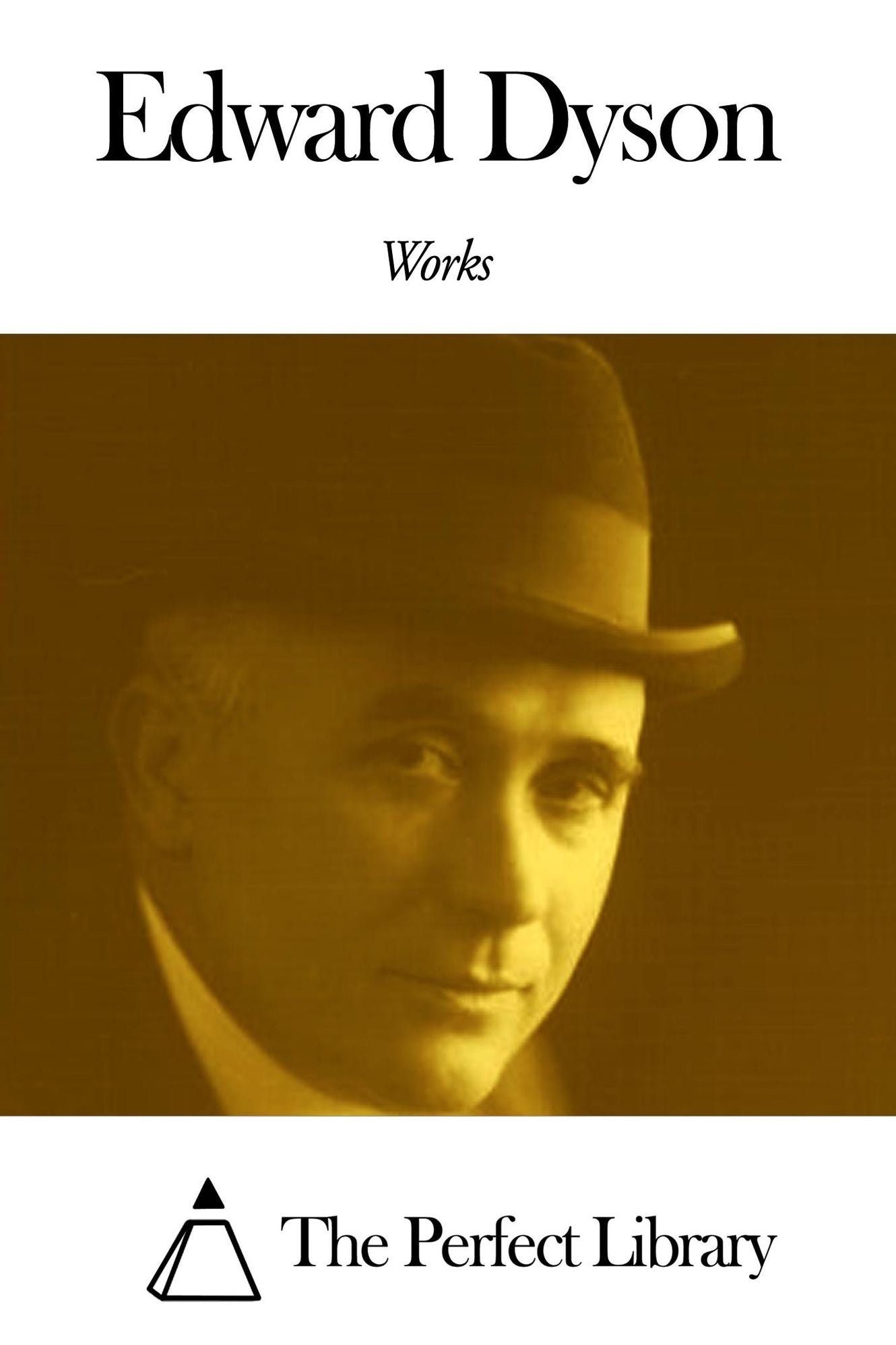 Works of Edward Dyson