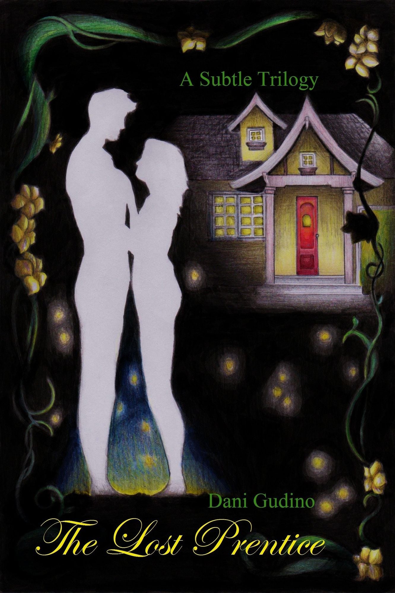 The Lost Prentice (Book #1 A Subtle Trilogy)