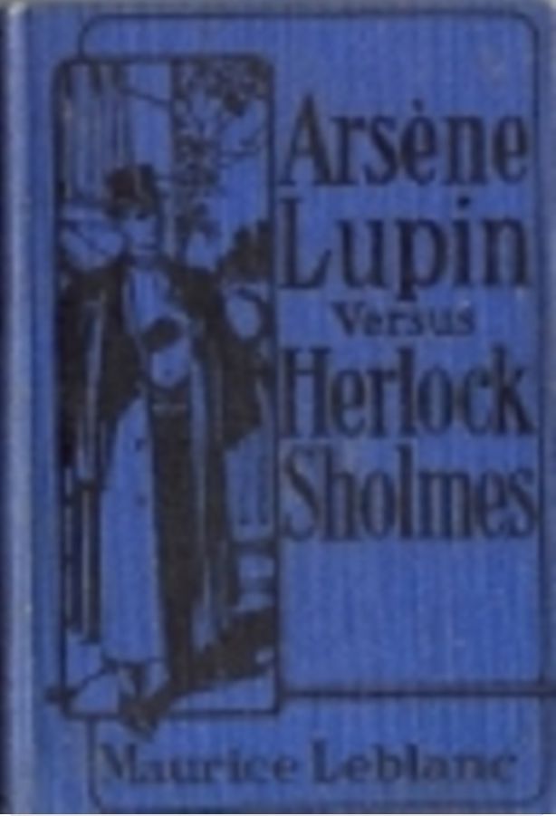 Arsene Lupin vs Herlock Sholmes