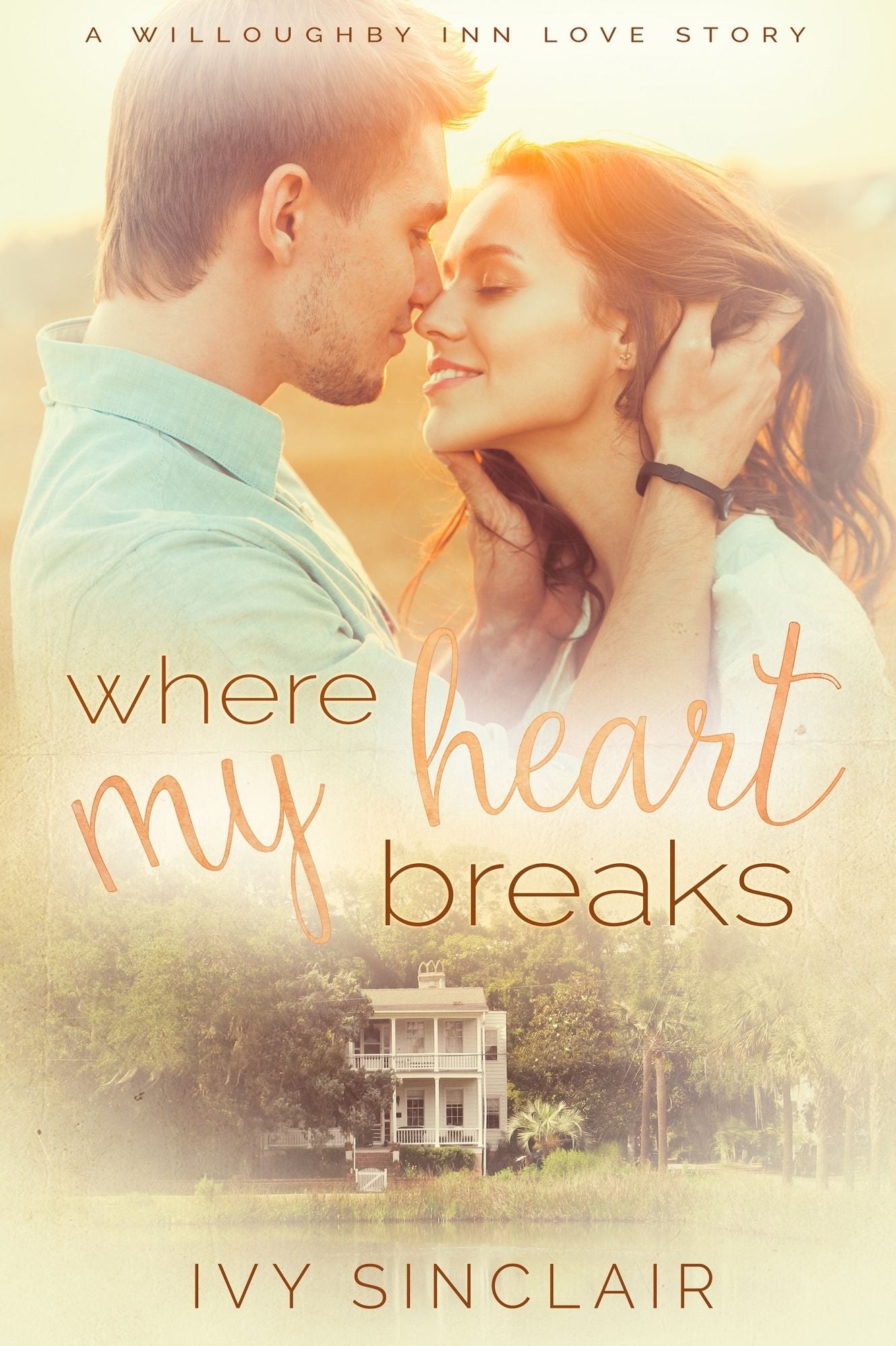 Where My Heart Breaks (A Willoughby Inn Love Story)