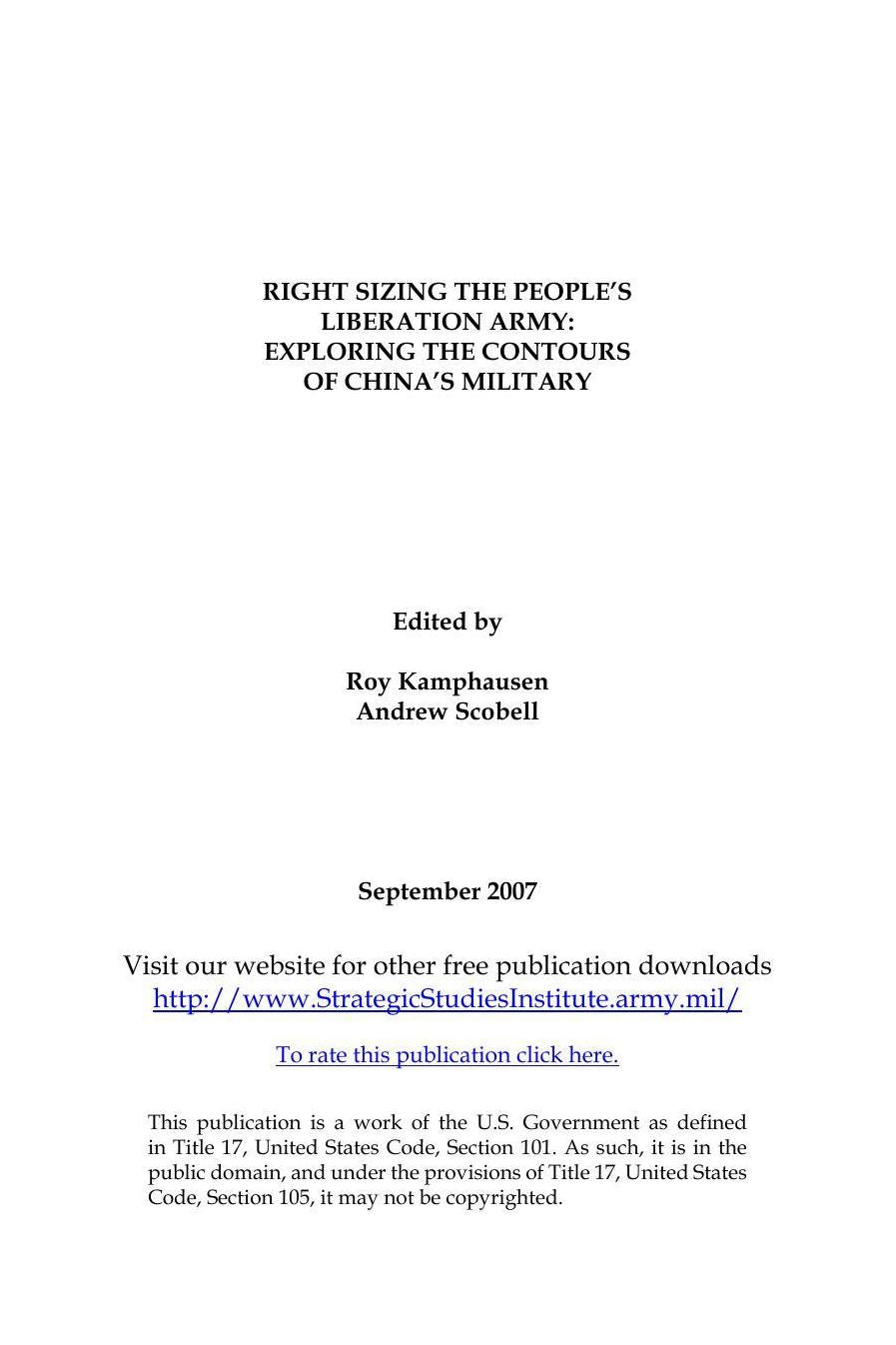 RIGHT SIZING THE PEOPLE’S LIBERATION ARMY: EXPLORING THE CONTOURS OF CHINA’S MILITARY