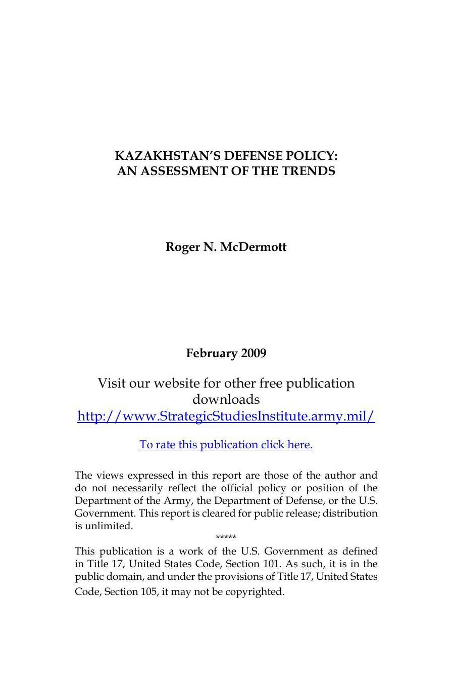 KAZAKHSTAN’S DEFENSE POLICY: AN ASSESSMENT OF THE TRENDS