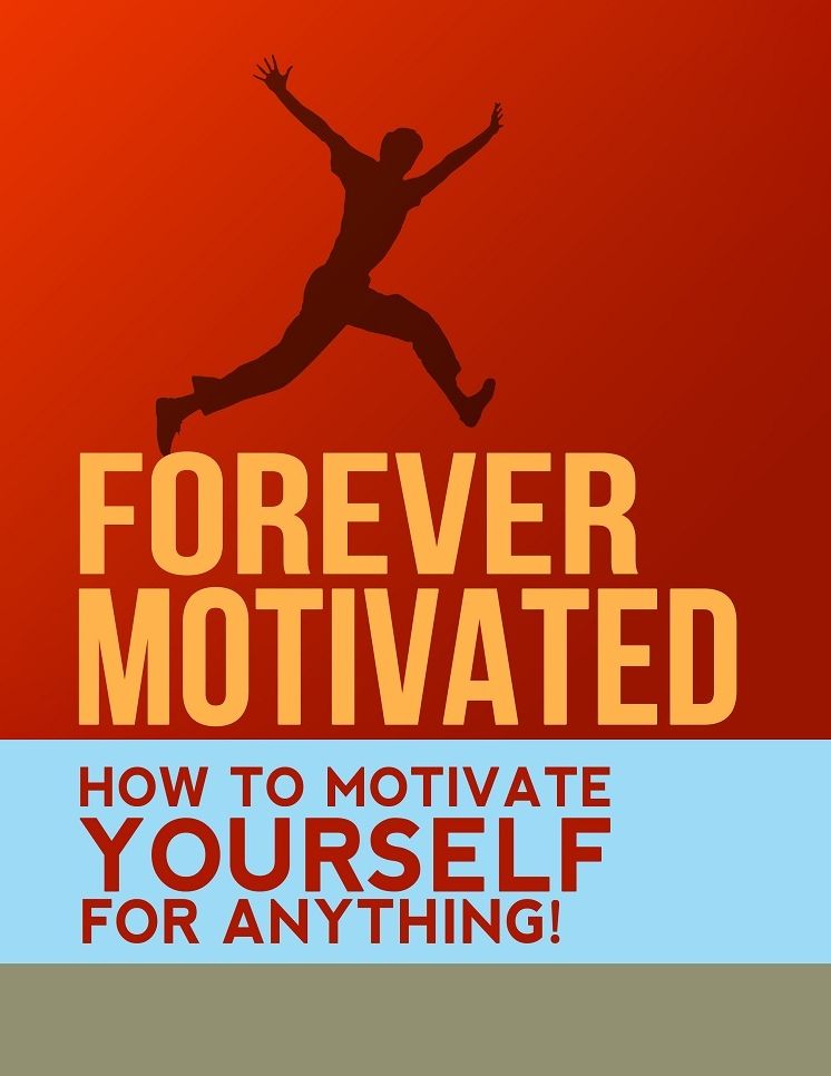 Forever Motivated