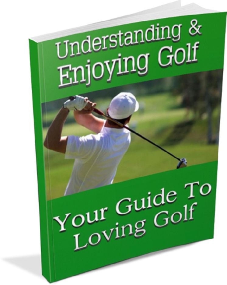 Understanding Enjoying Golf