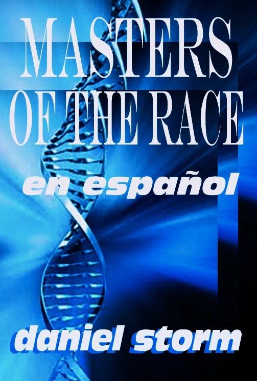 Masters of the Race in Spanish
