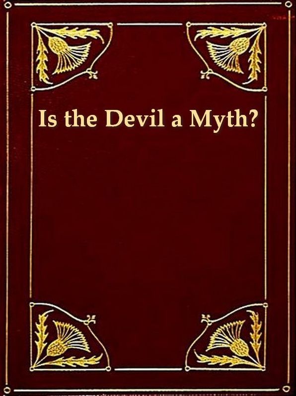 Is the Devil a Myth?