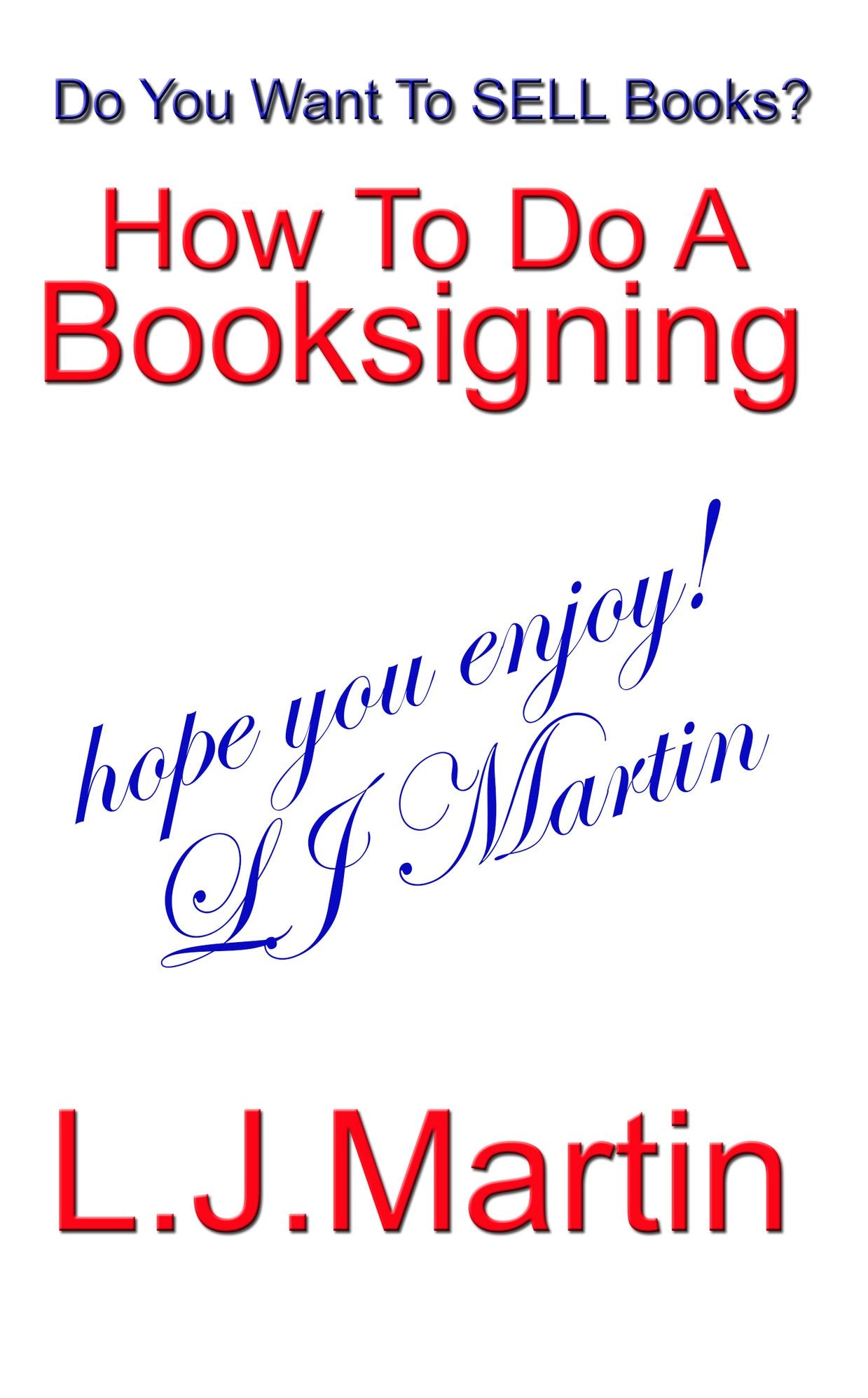 Booksigning 1A - How to do a Booksigning