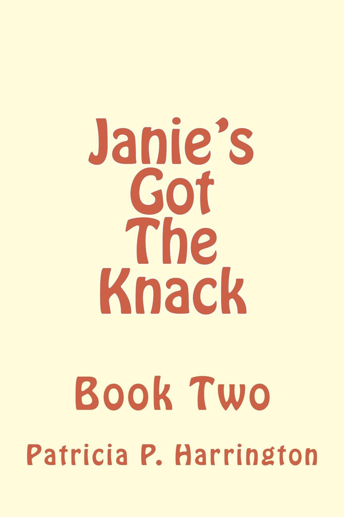Janie's Got The Knack