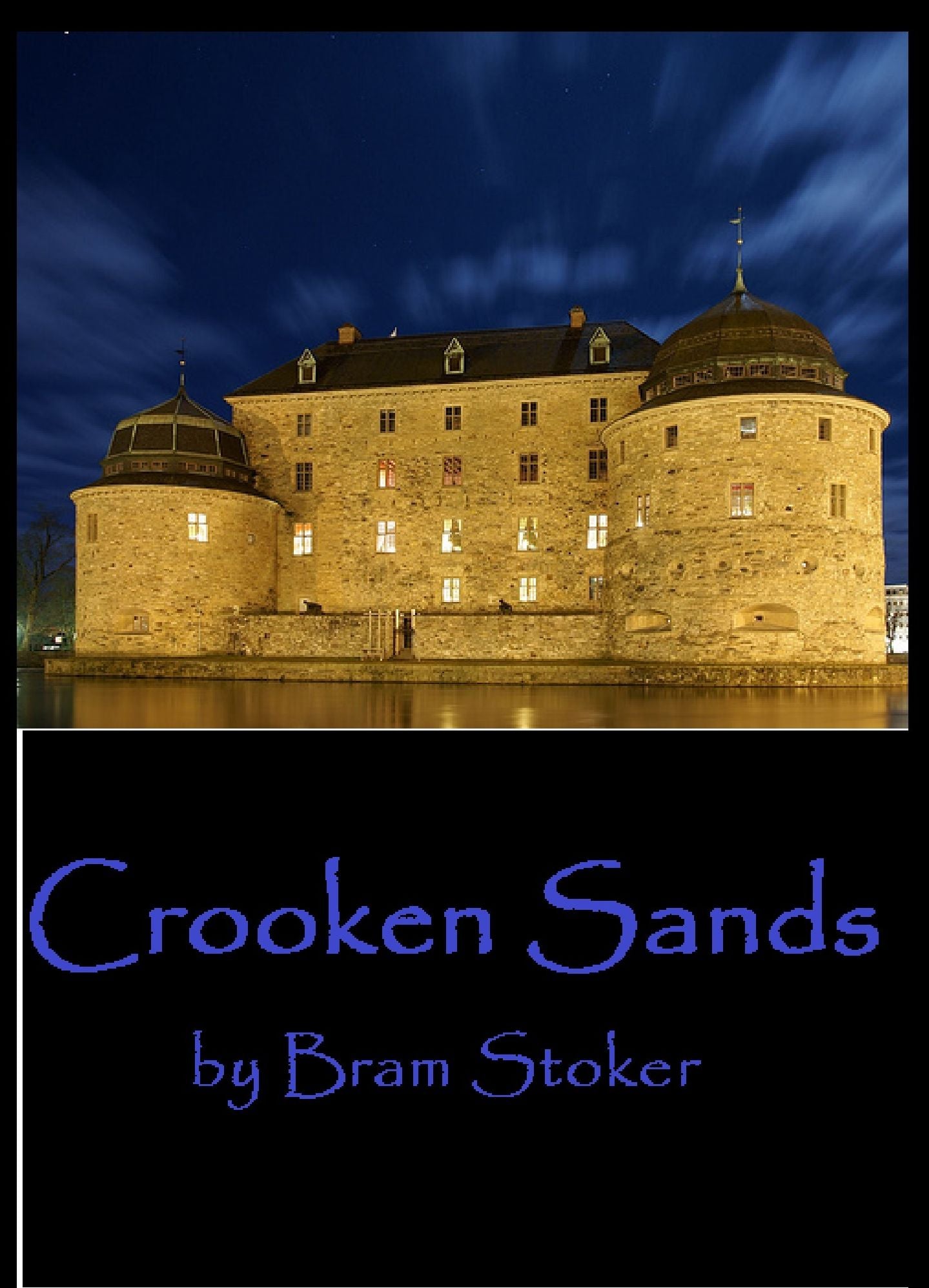 Fantasy Fiction: Crooken Sands ( Vampire, Vamp, dracula, Horror, Short stories, Fantasy, Mystery, Gothic, witchcraft)