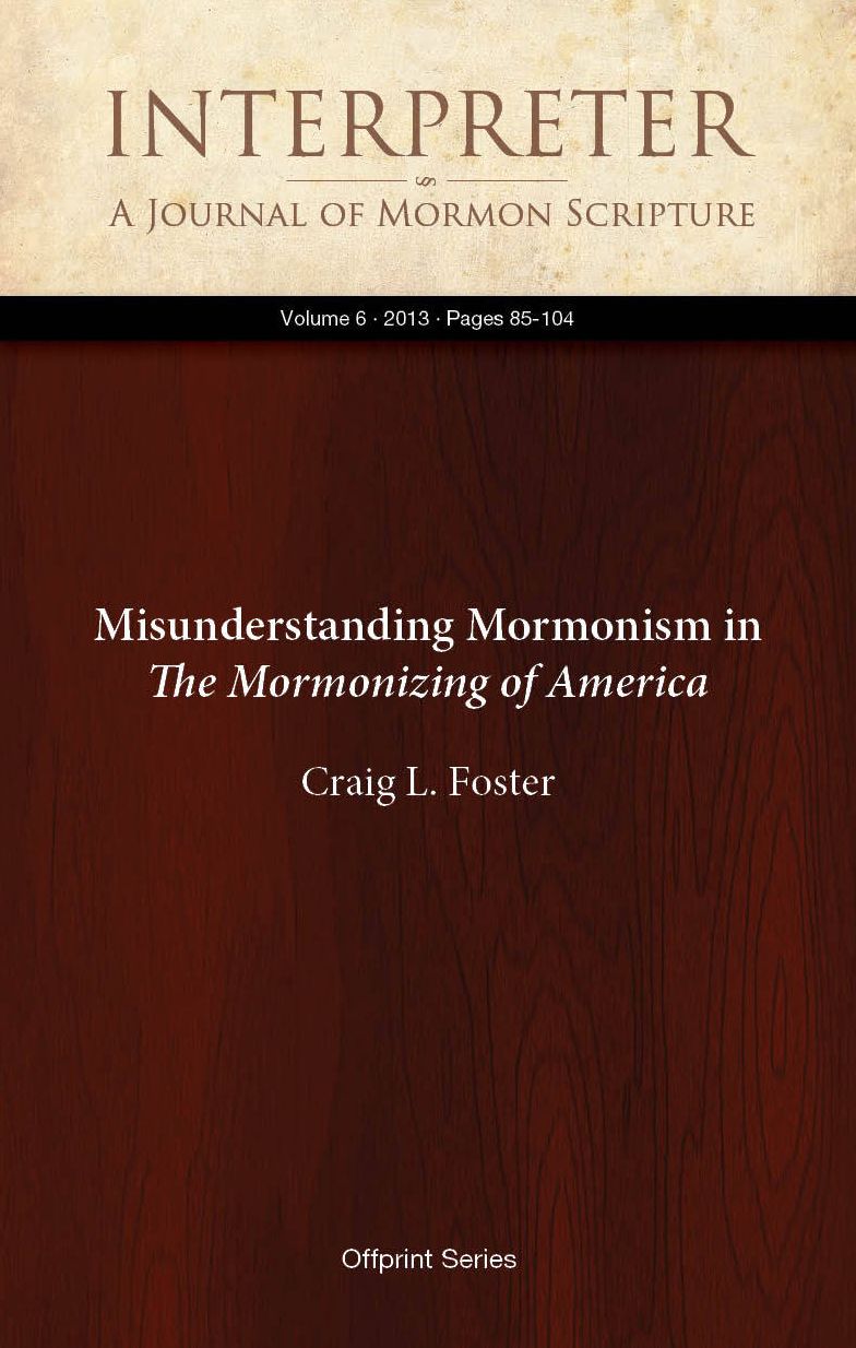 Misunderstanding Mormonism in The Mormonizing of America