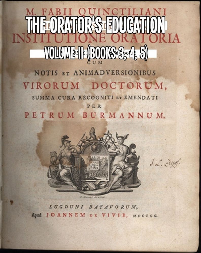 Quintilian's The Orator's Education