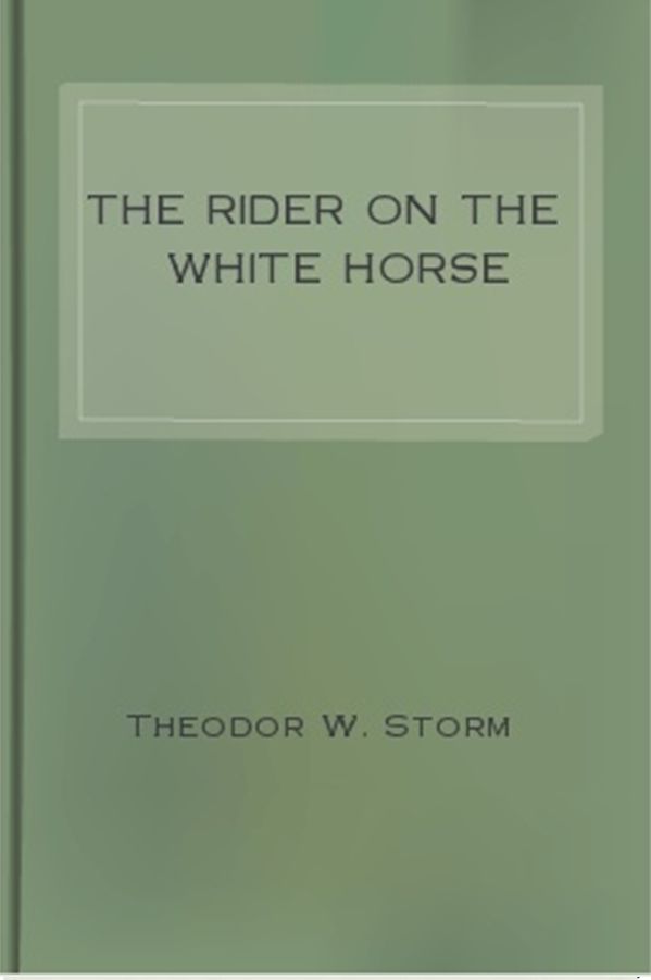 The Rider on the White Horse