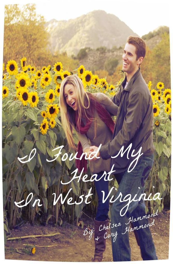 I Found My Heart In West Virginia