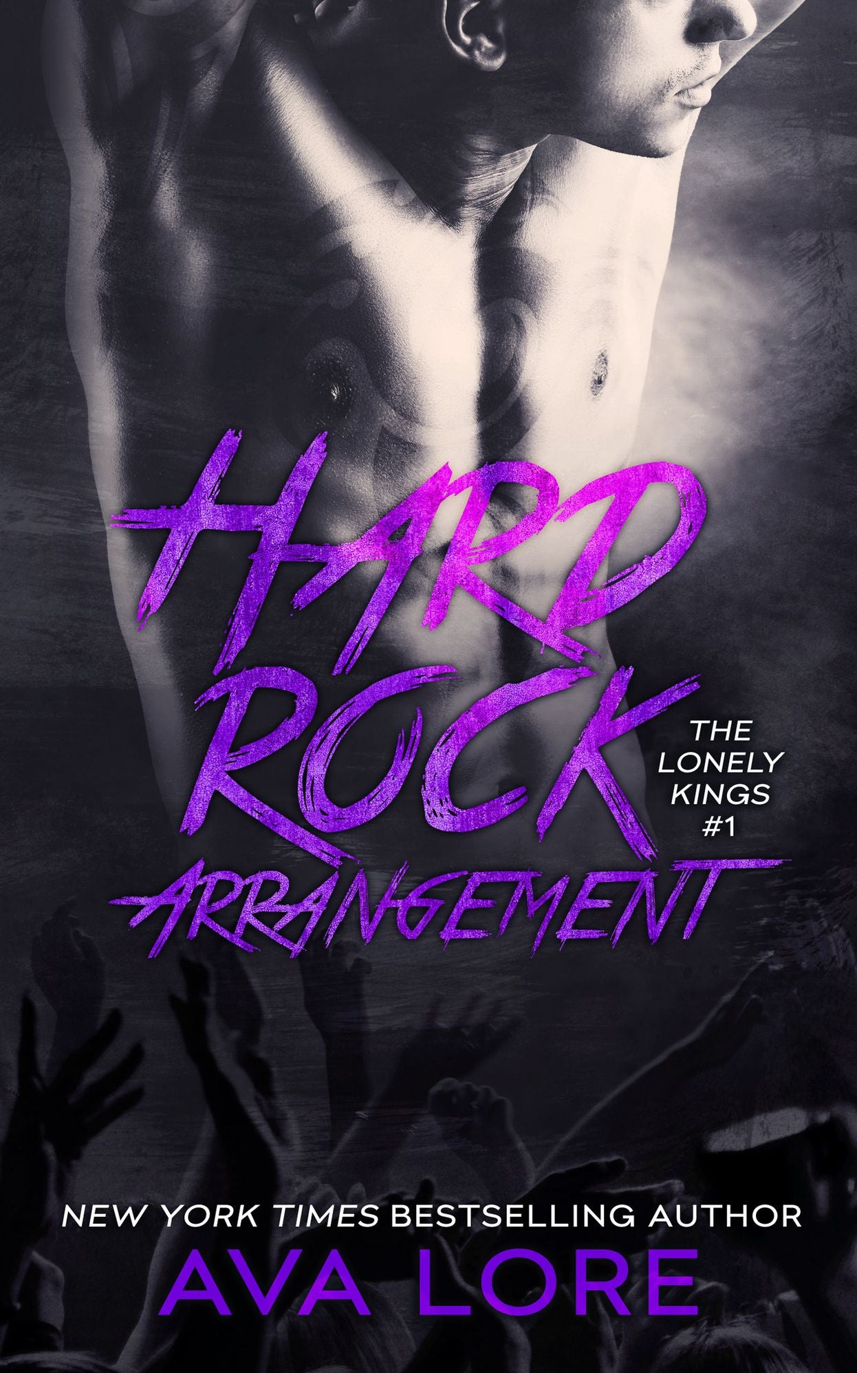 Hard Rock Arrangement (The Lonely Kings, #1) (New Adult)