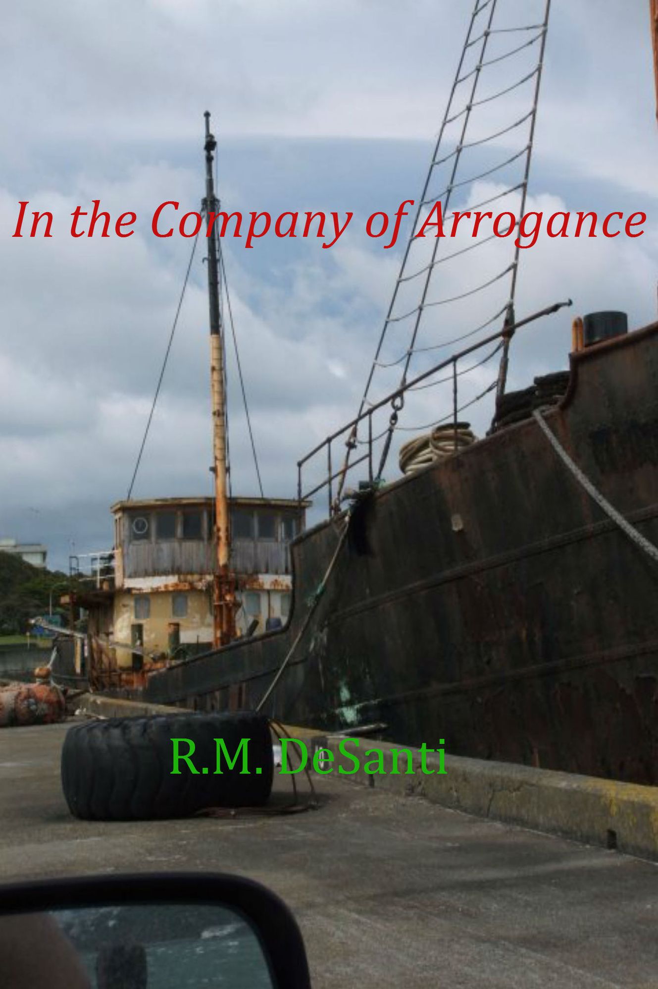 In The Company Of Arrogance