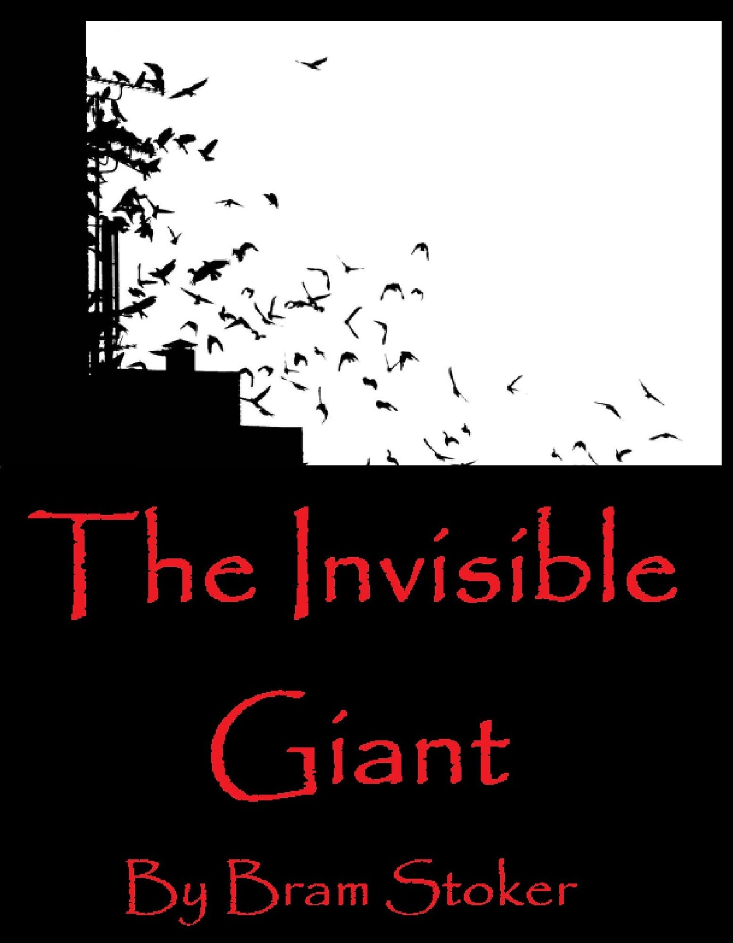 Fantasy Fiction: The Invisible Giant