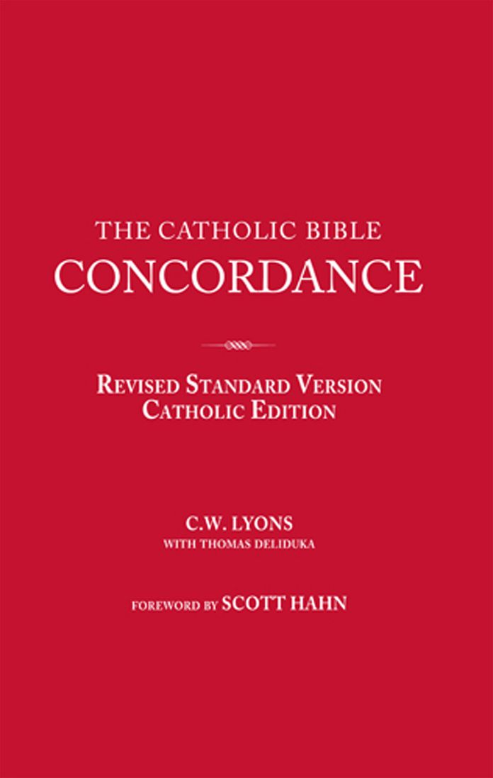 The Catholic Bible Concordance for the Revised Standard Version Catholic Edition (RSV-CE)