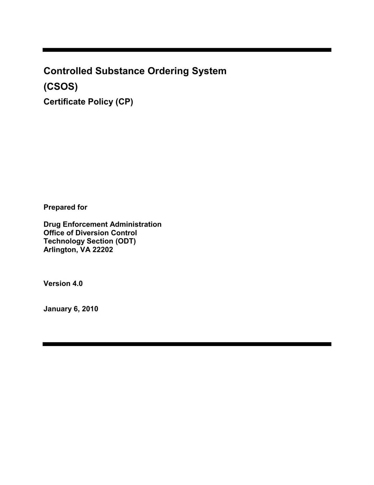 Controlled Substance Ordering System Certificate Policy