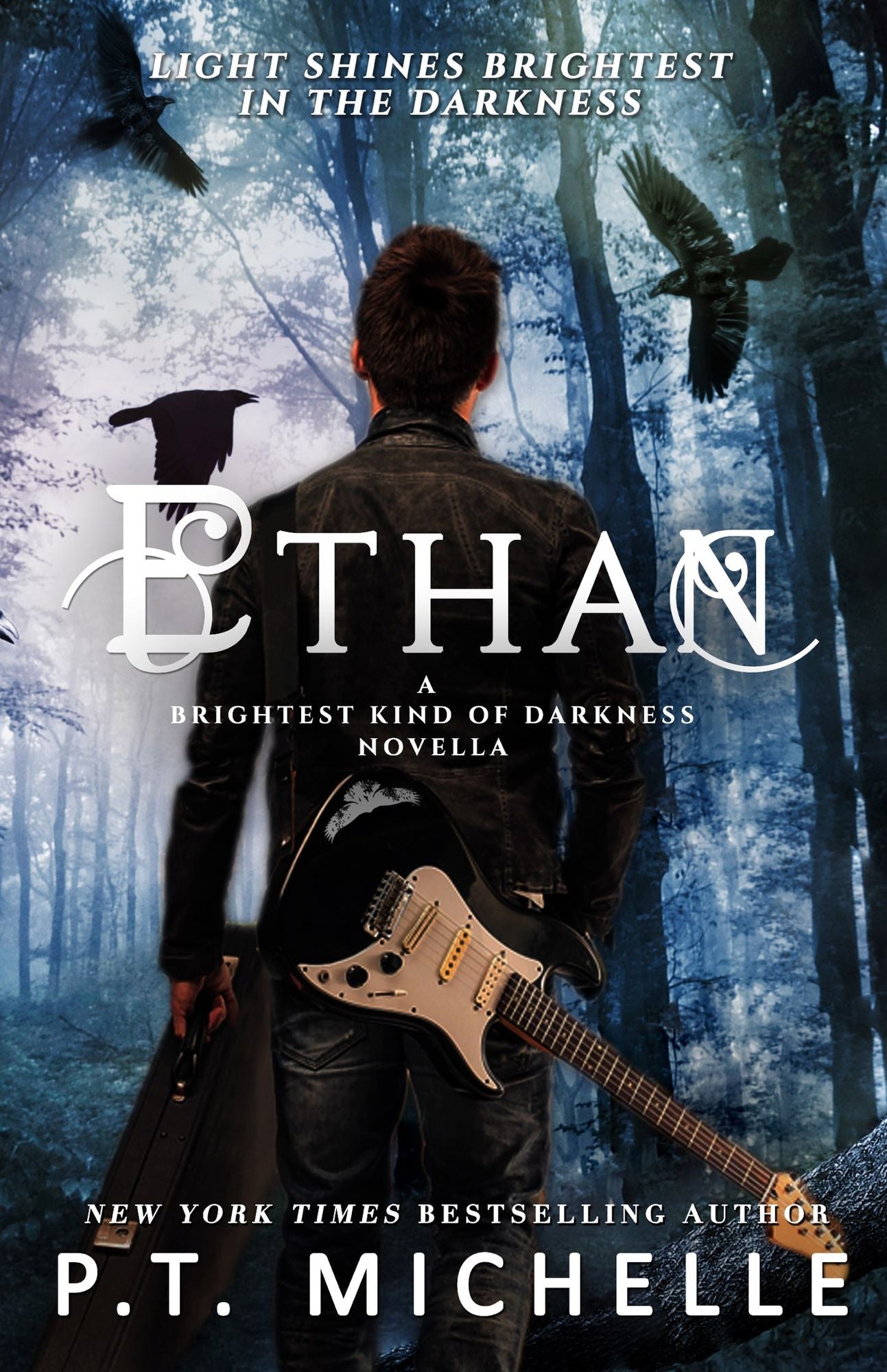 Ethan (Brightest Kind of Darkness Prequel, Novella 0.5)