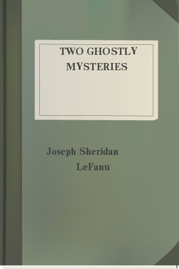 Two Ghostly Mysteries