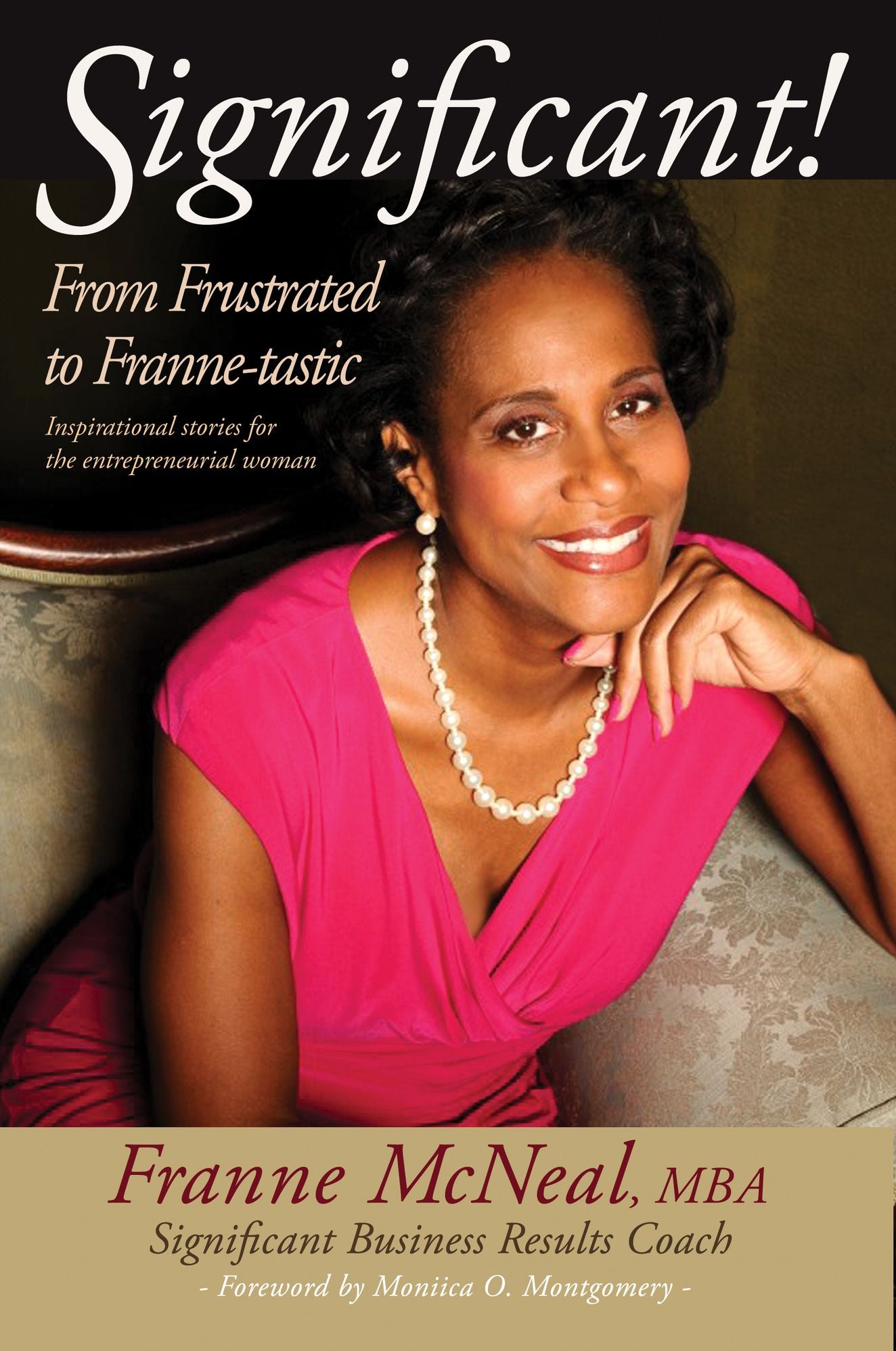 Significant! From Frustrated to Franne-tastic