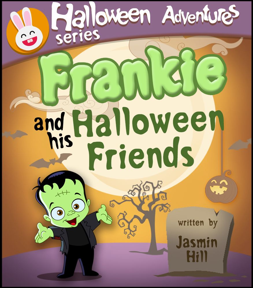 Frankie and His Halloween Friends: Picture Books For Children About Halloween