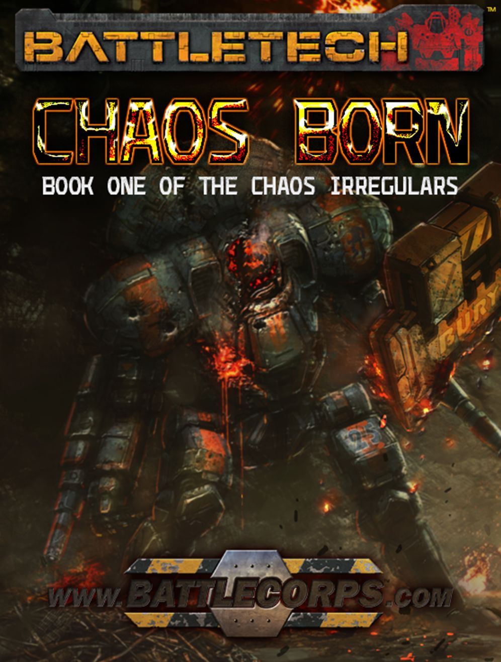 BattleTech: Chaos Born (Book One of the Chaos Irregulars)