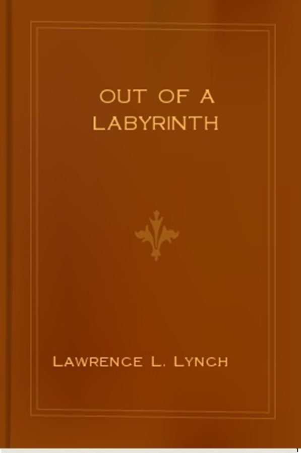 Out of a Labyrinth