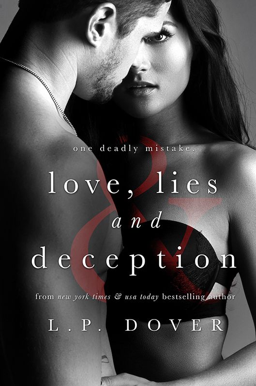 Love, Lies, and Deception