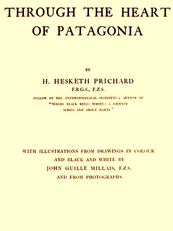 Through the Heart of Patagonia