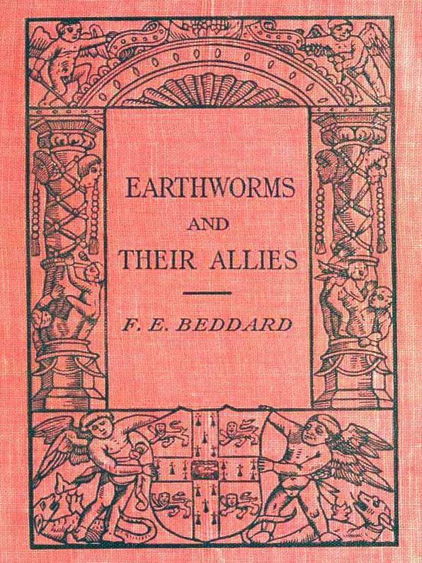 Earthworms and Their Allies