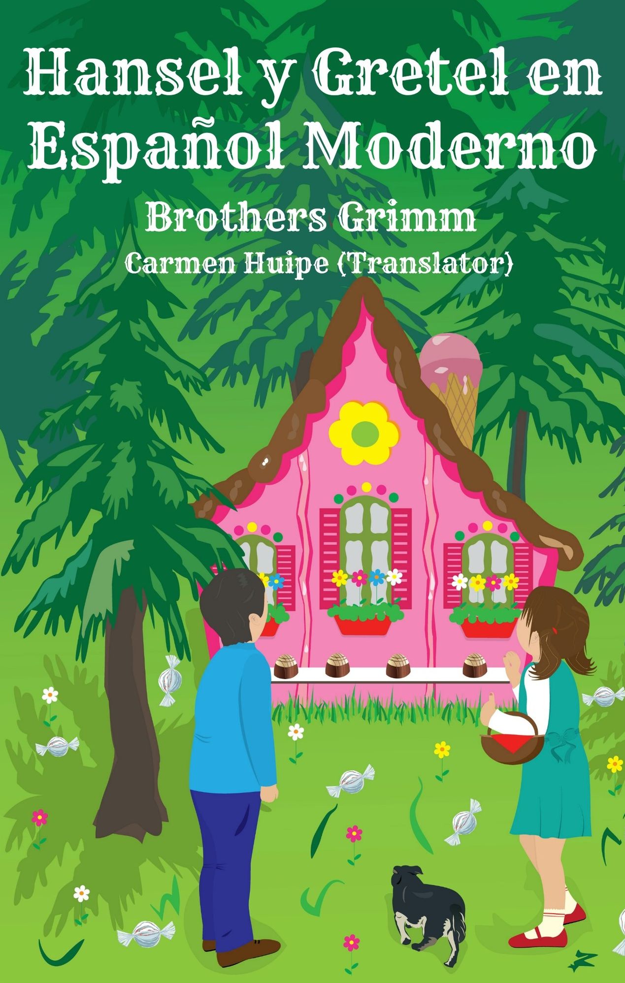 Hansel y Gretel en Espa&ntilde;ol Moderno (Translated)