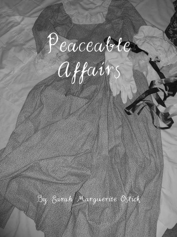 Peaceable Affairs