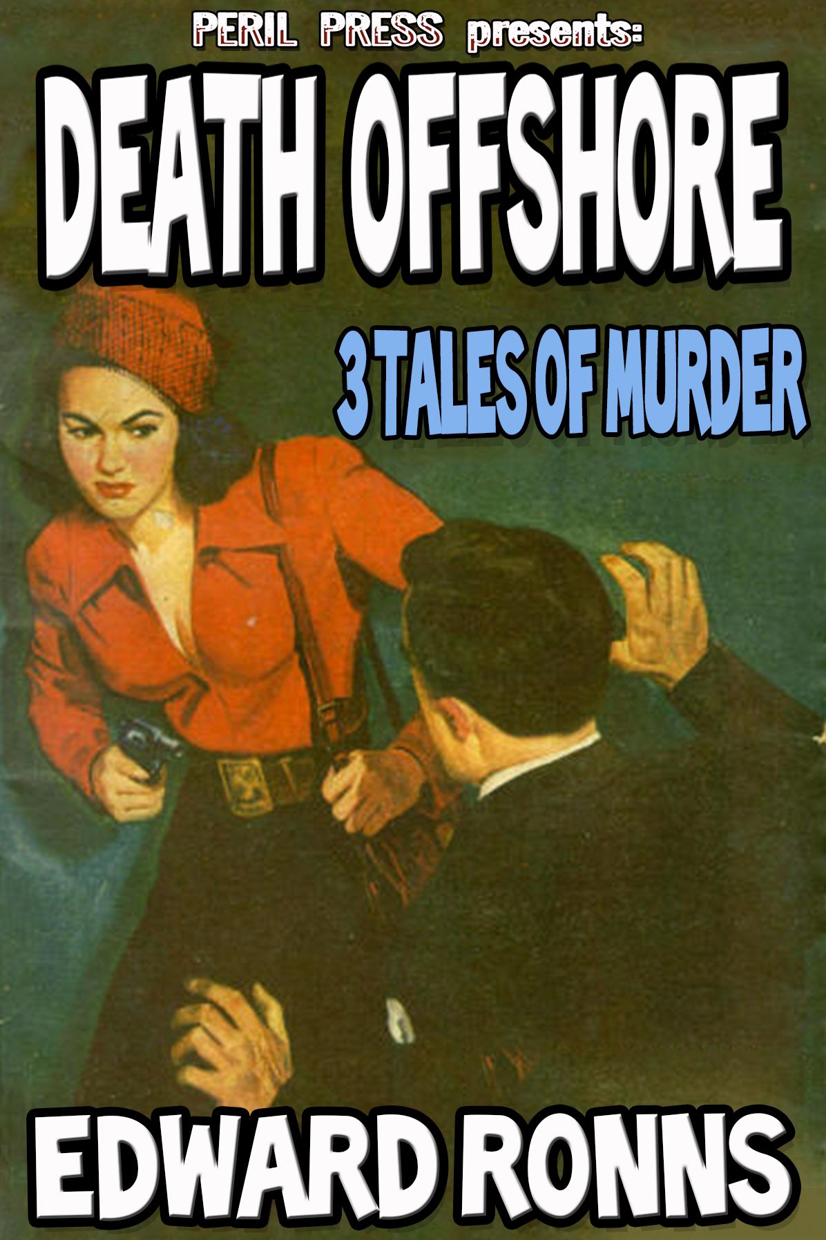 Death Offshore - 3 Tales of Murder