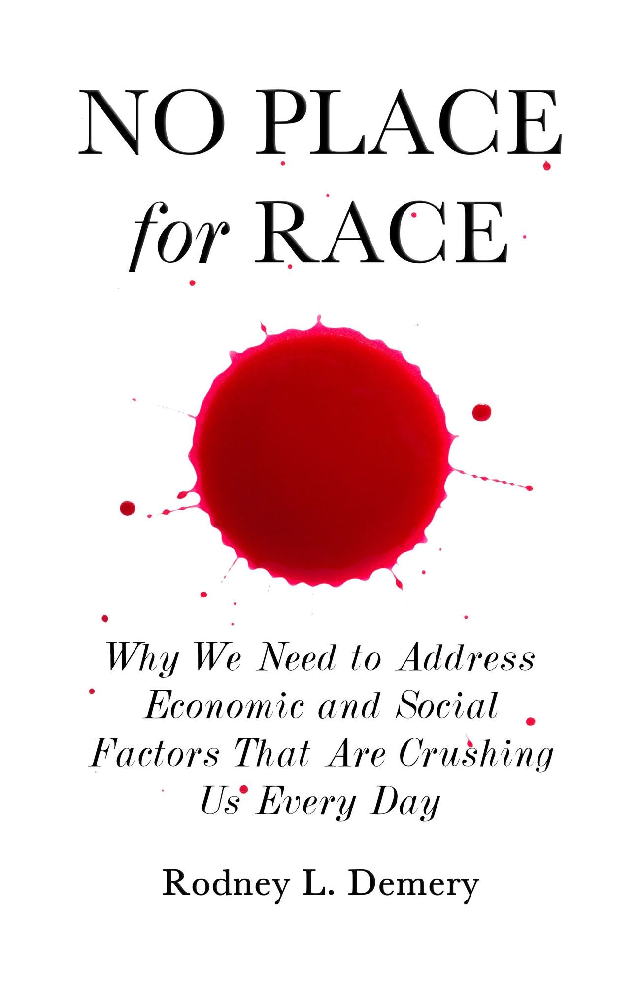 No Place for Race