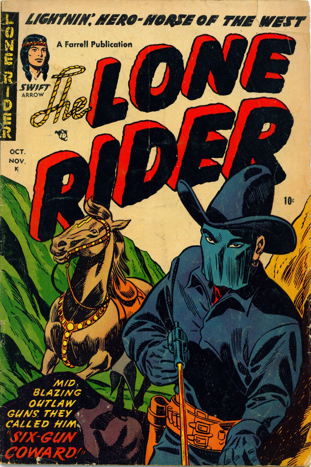 Lone Rider Number 10 Western Comic Book
